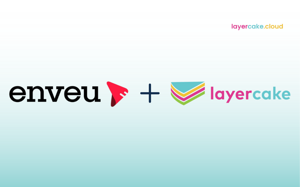 Layercake and Enveu Forge Strategic Partnership to Revolutionise Live Streaming Technology